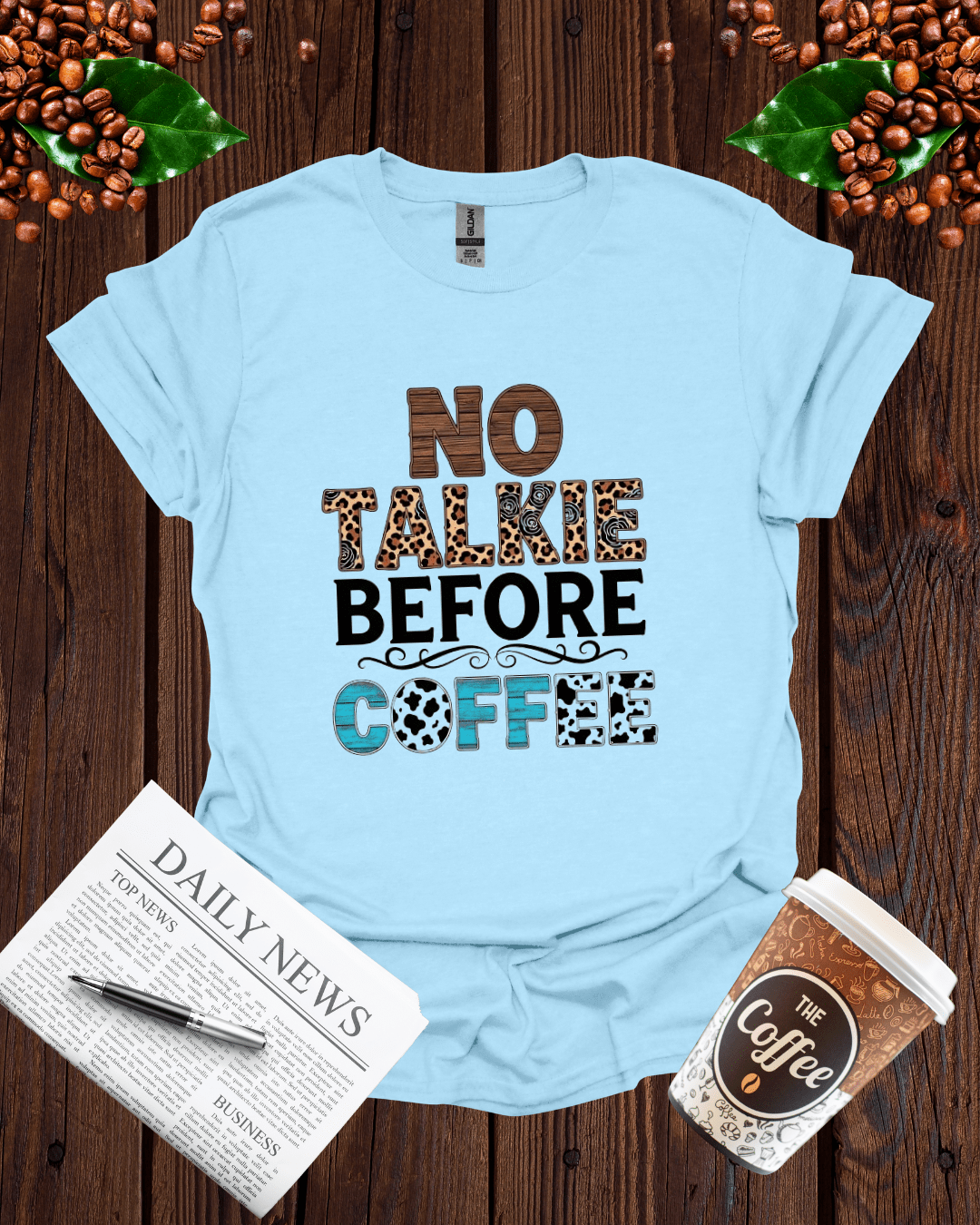 NO TALKIE BEFORE COFFEE T-Shirt