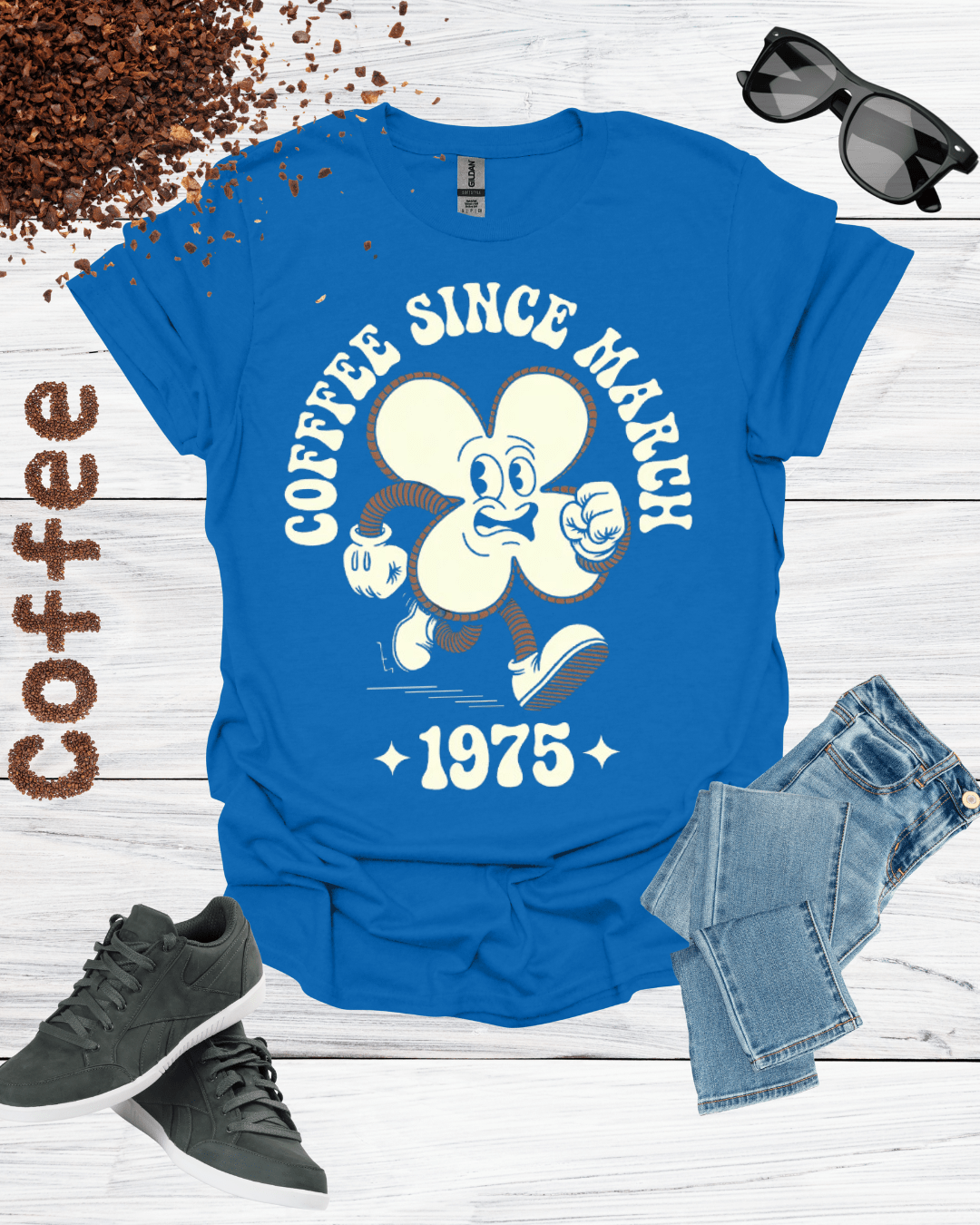 COFFEE SINCE MARCH 1975 T-Shirt