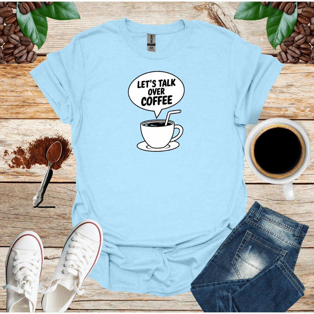 LET'S TALK OVER COFFEE