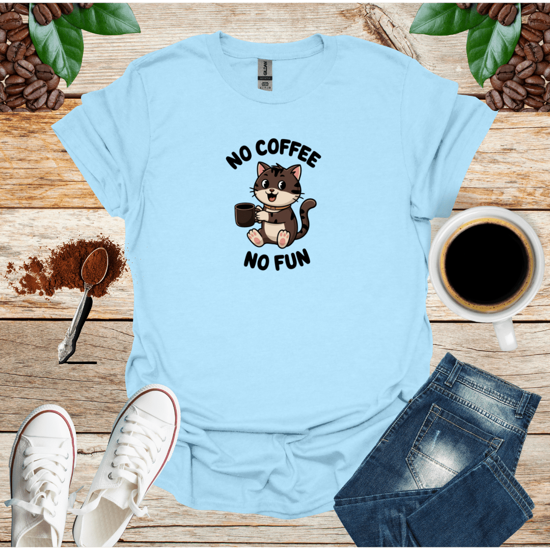 NO COFFEE NO FUN