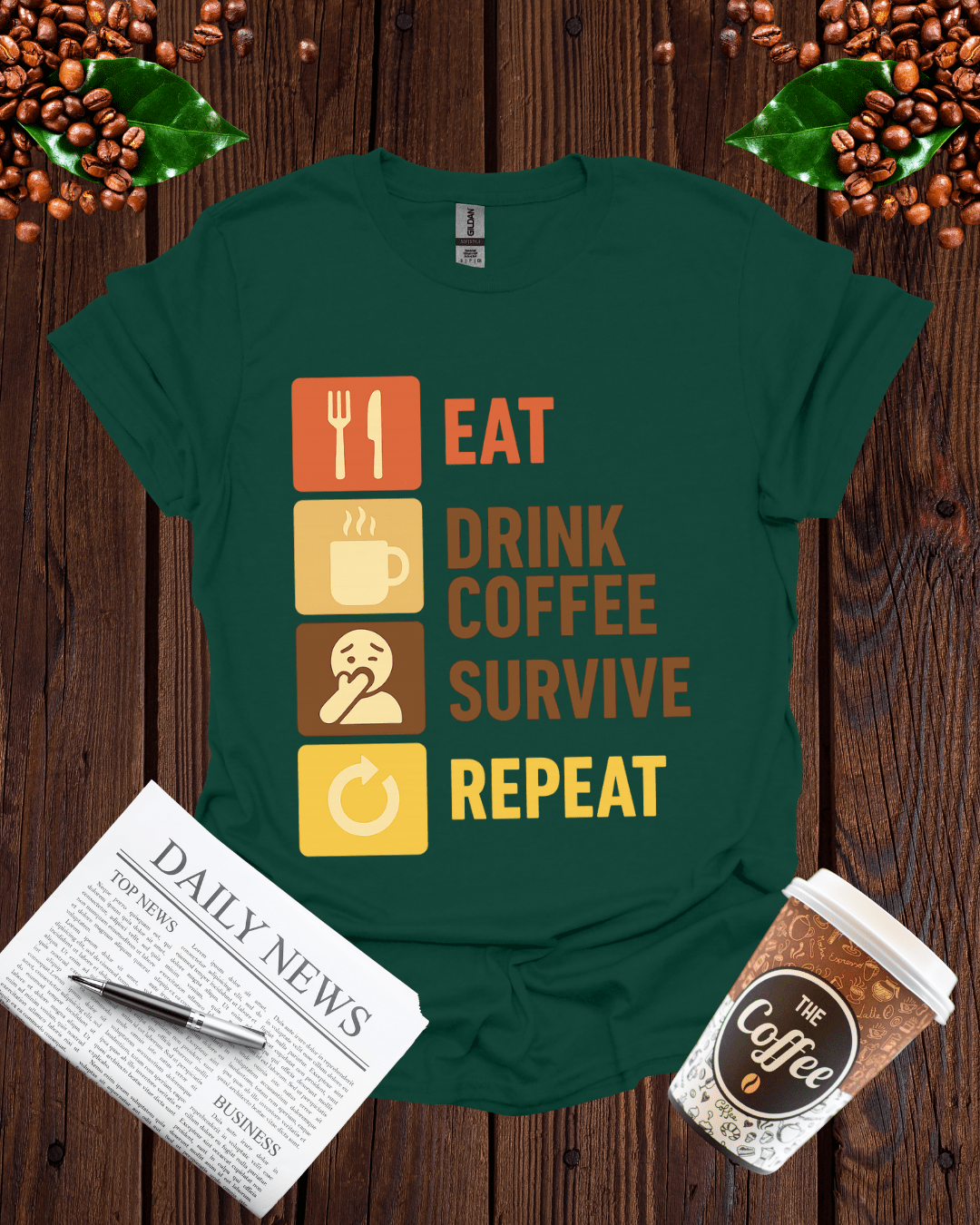 EAT DRINK COFFEE SURVIVE REPEAT T-Shirt
