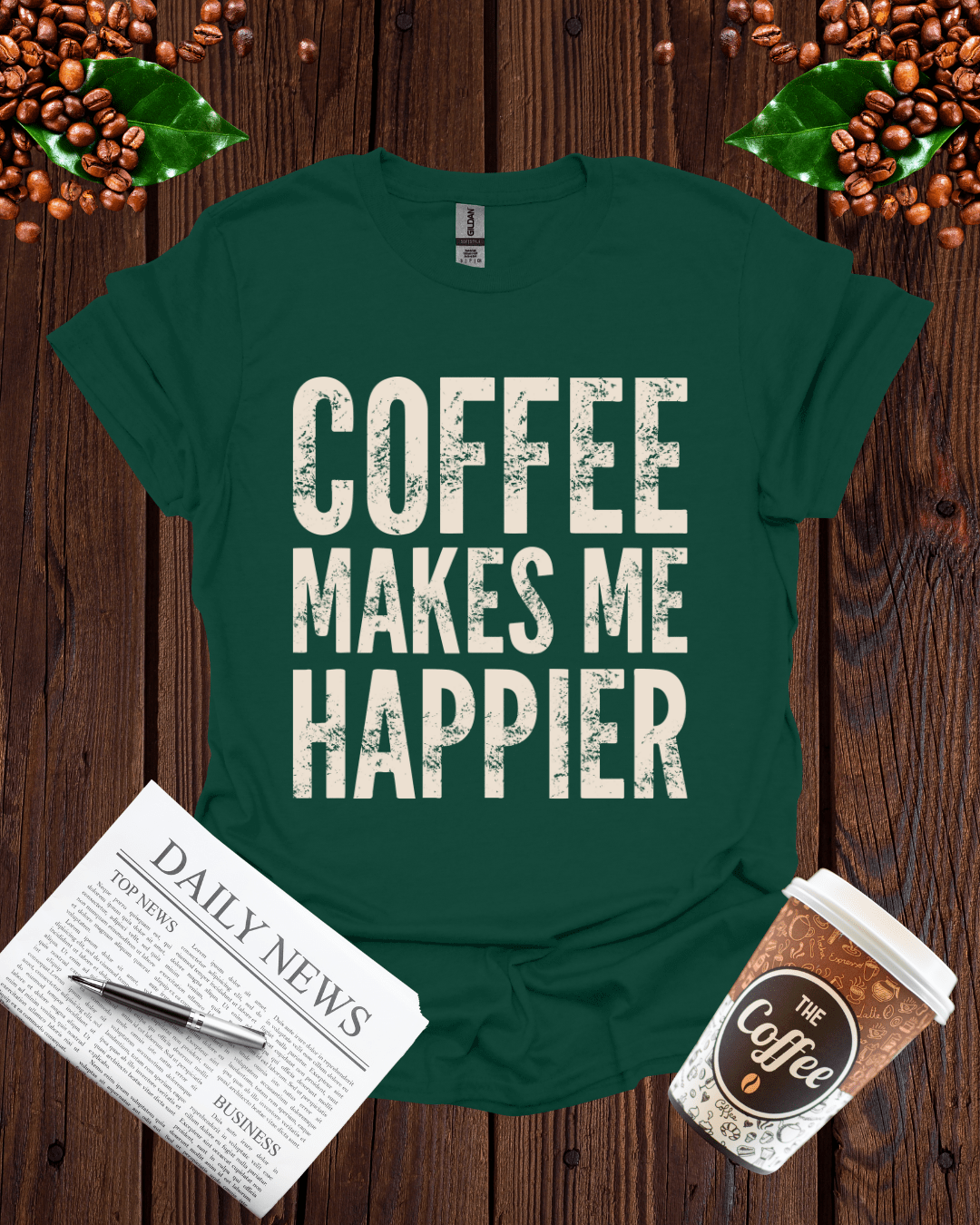 COFFEE MAKES ME HAPPIER T-Shirt