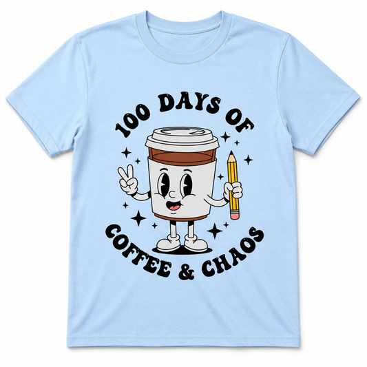 100 Days of Coffee & Chaos Shirt