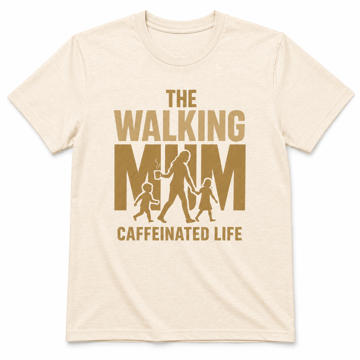 THE WALKING MAM CAFFEINATED LIFE T-Shirt