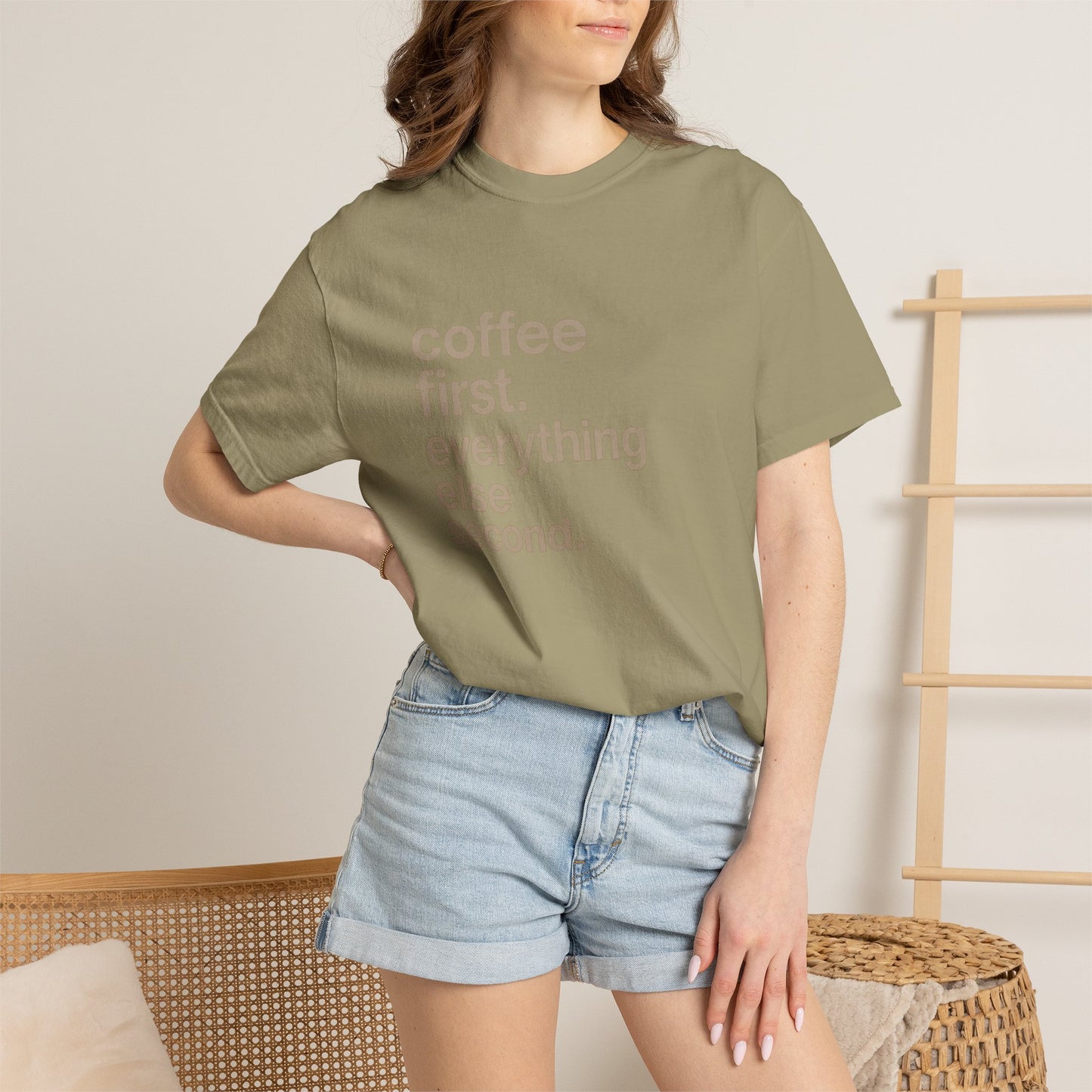 coffee first everything else second T-Shirt