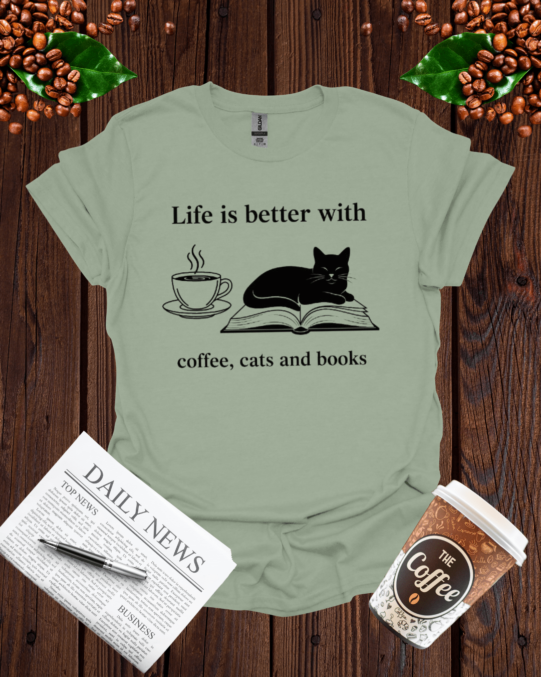 life is better with coffee , cats and books T-Shirt