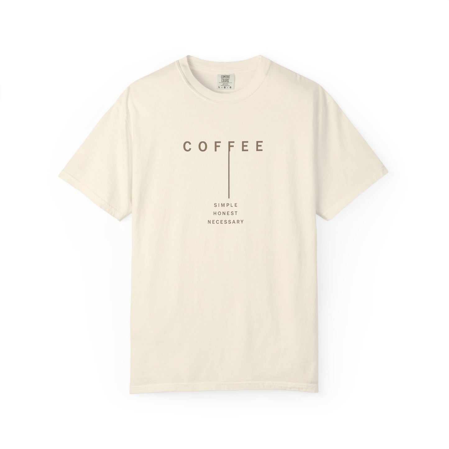 COFFEE SIMPLE HONEST NECESSARY  T-Shirt