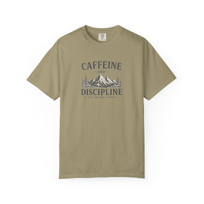 CAFFEINE AND DISCIPLINE T-Shirt