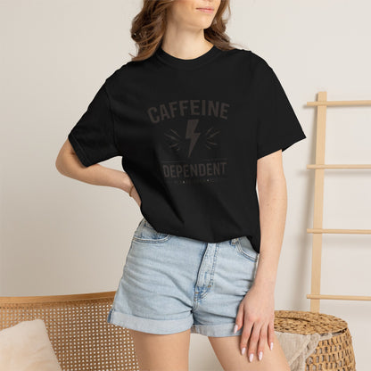 CAFFEINE DEPENDENT T-Shirt