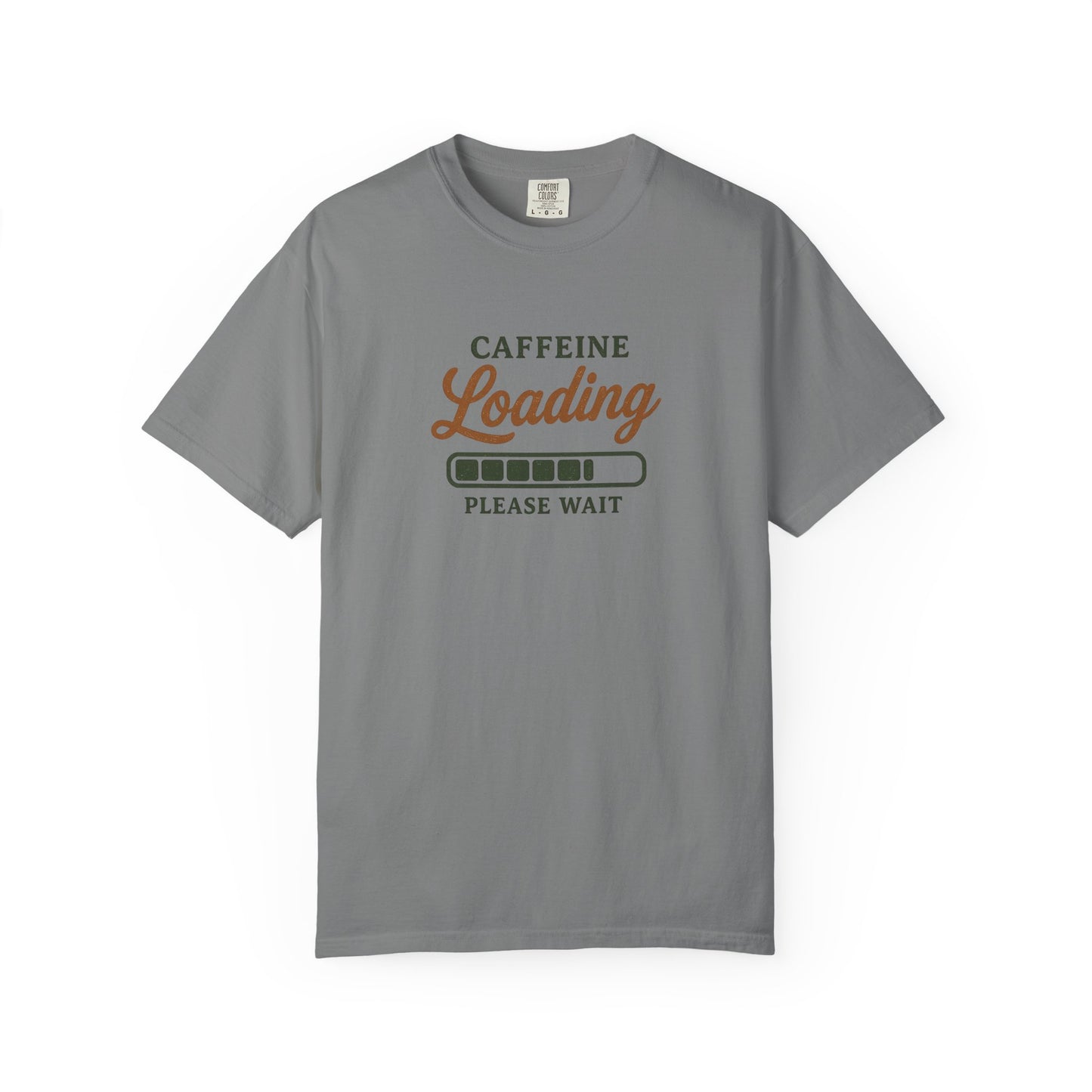 CAFFEINE loading PLEASE WAIT T-Shirt