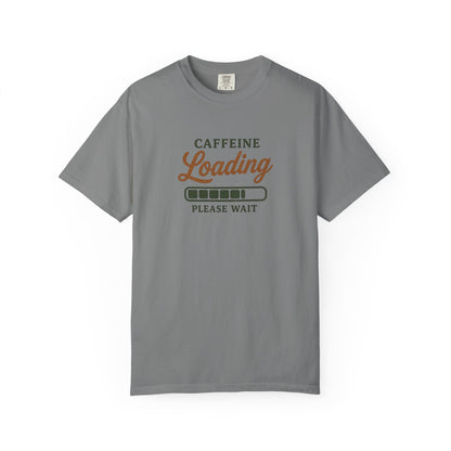CAFFEINE loading PLEASE WAIT T-Shirt