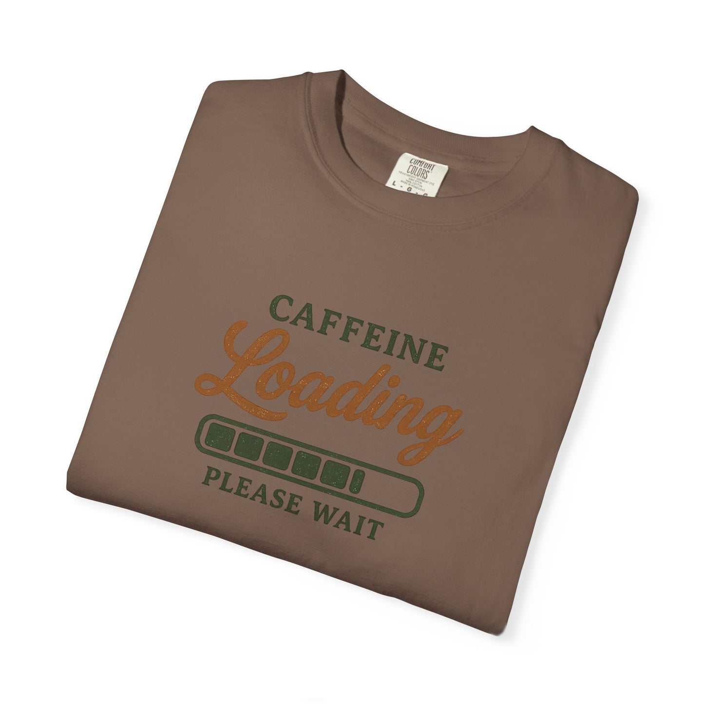 CAFFEINE loading PLEASE WAIT T-Shirt