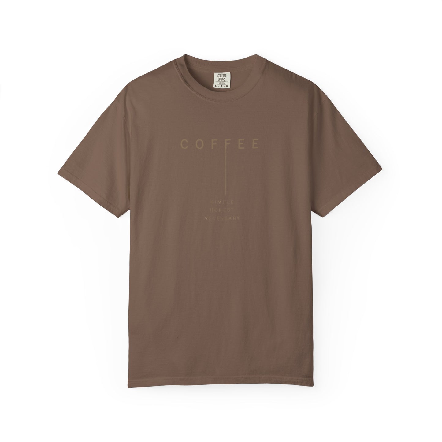 COFFEE SIMPLE HONEST NECESSARY  T-Shirt