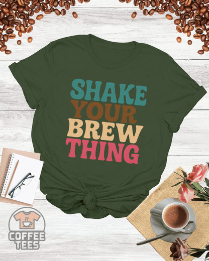 Shake Your Brew Thing Shirt