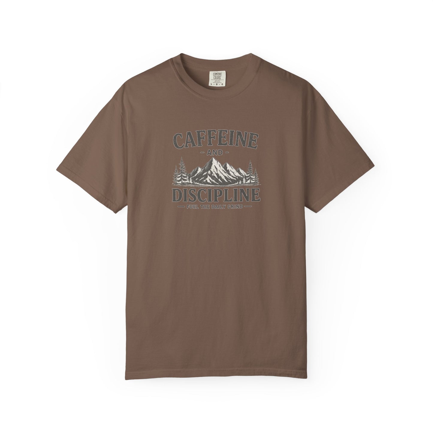 CAFFEINE AND DISCIPLINE T-Shirt