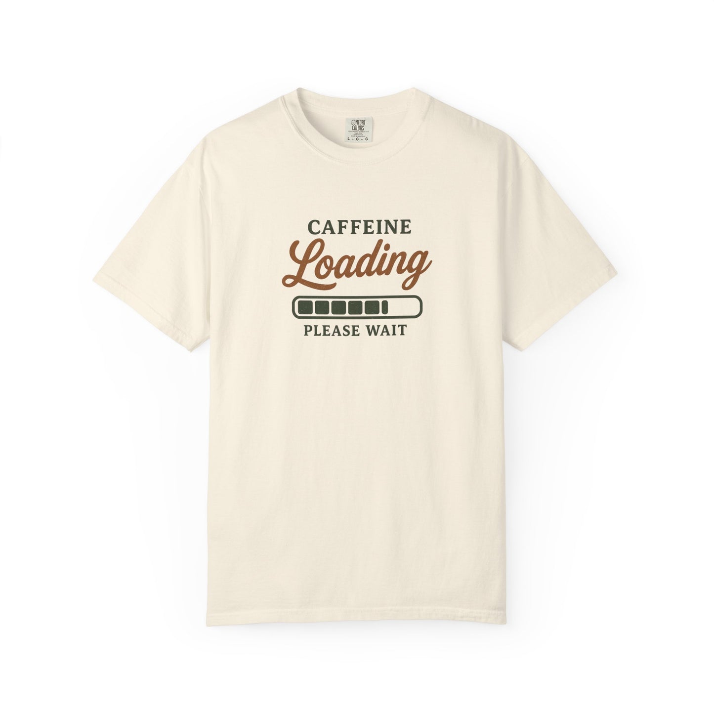CAFFEINE loading PLEASE WAIT T-Shirt