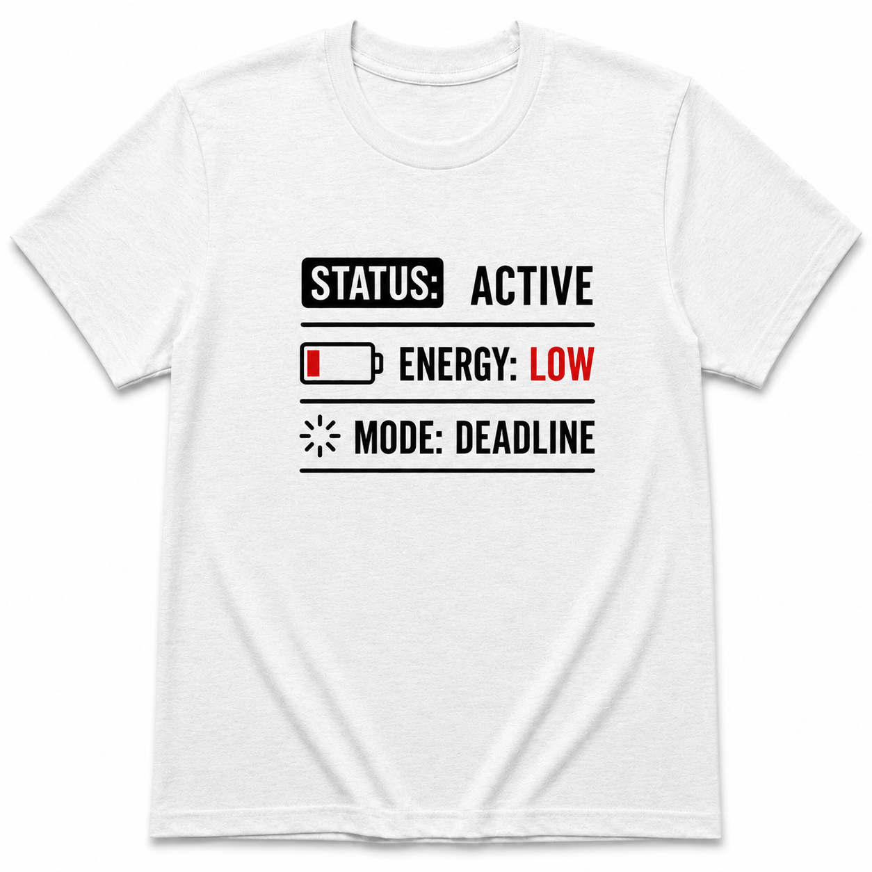 STATUS ENERGY MODE T-Shirt