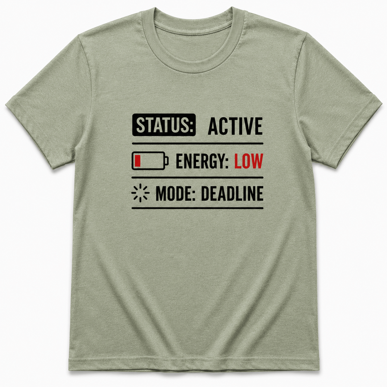 STATUS ENERGY MODE T-Shirt
