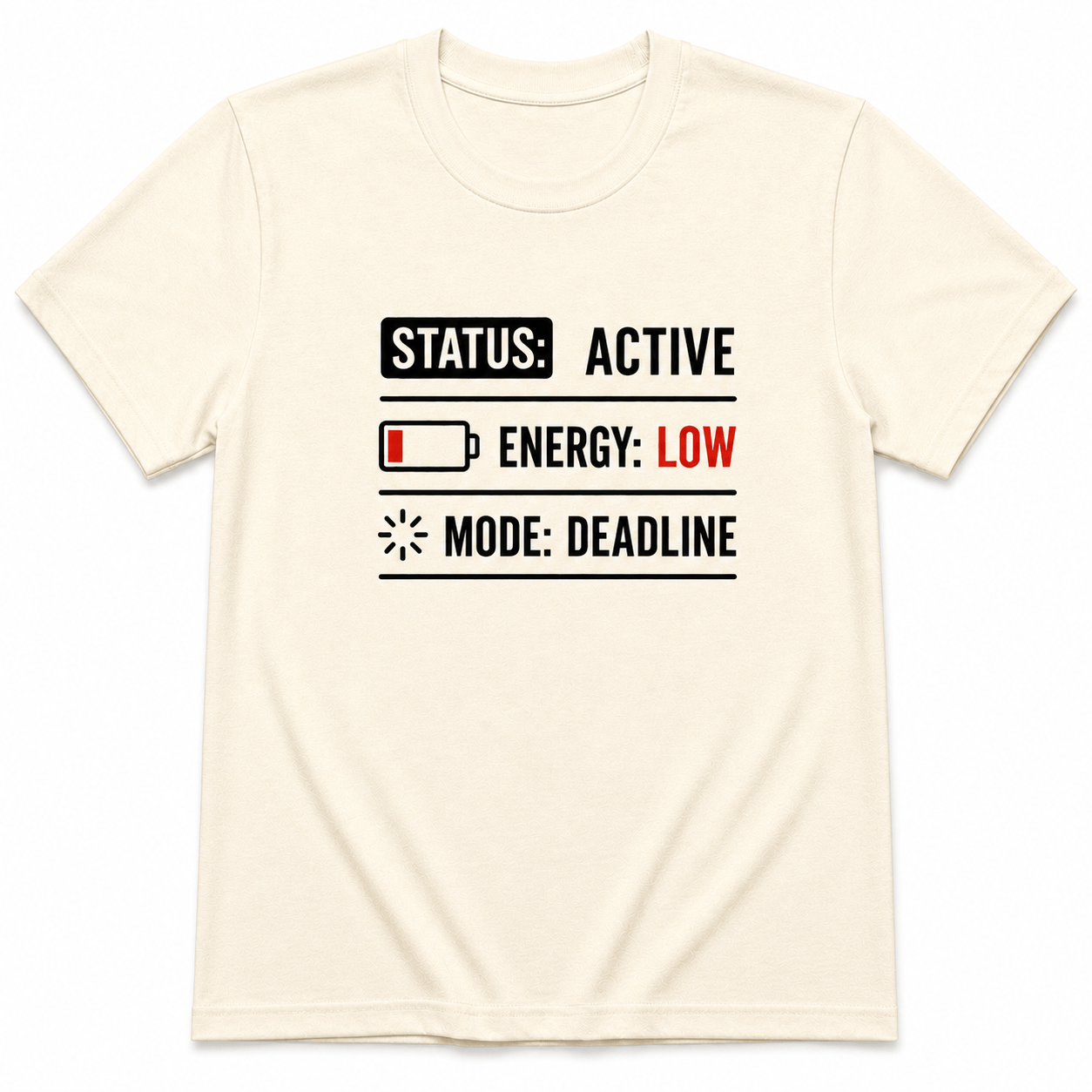 STATUS ENERGY MODE T-Shirt