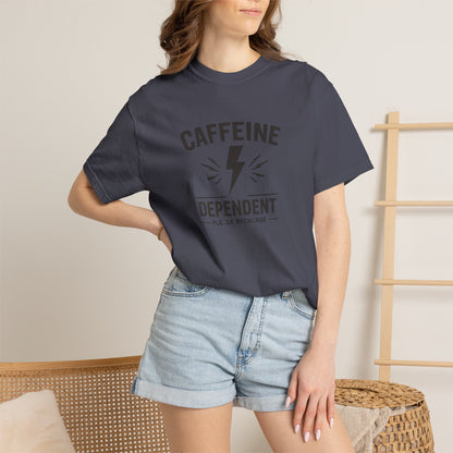 CAFFEINE DEPENDENT T-Shirt