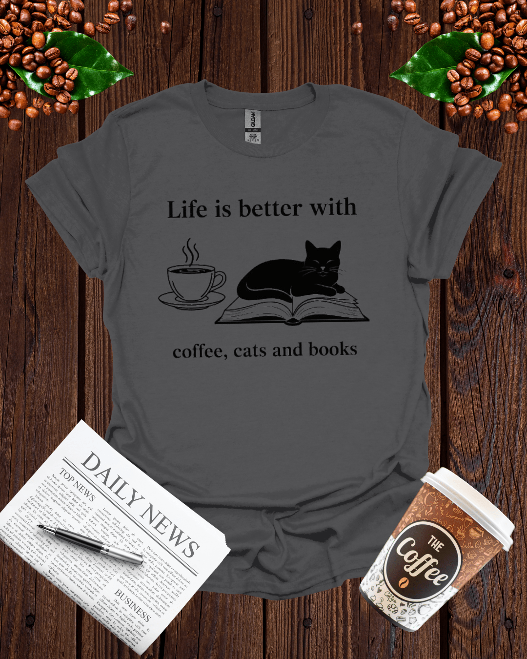 life is better with coffee , cats and books T-Shirt