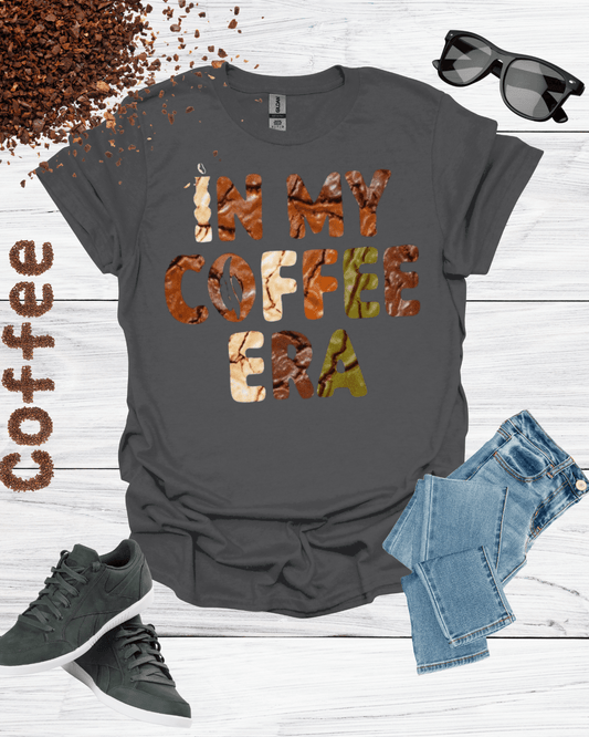 In My Coffee Era Shirt