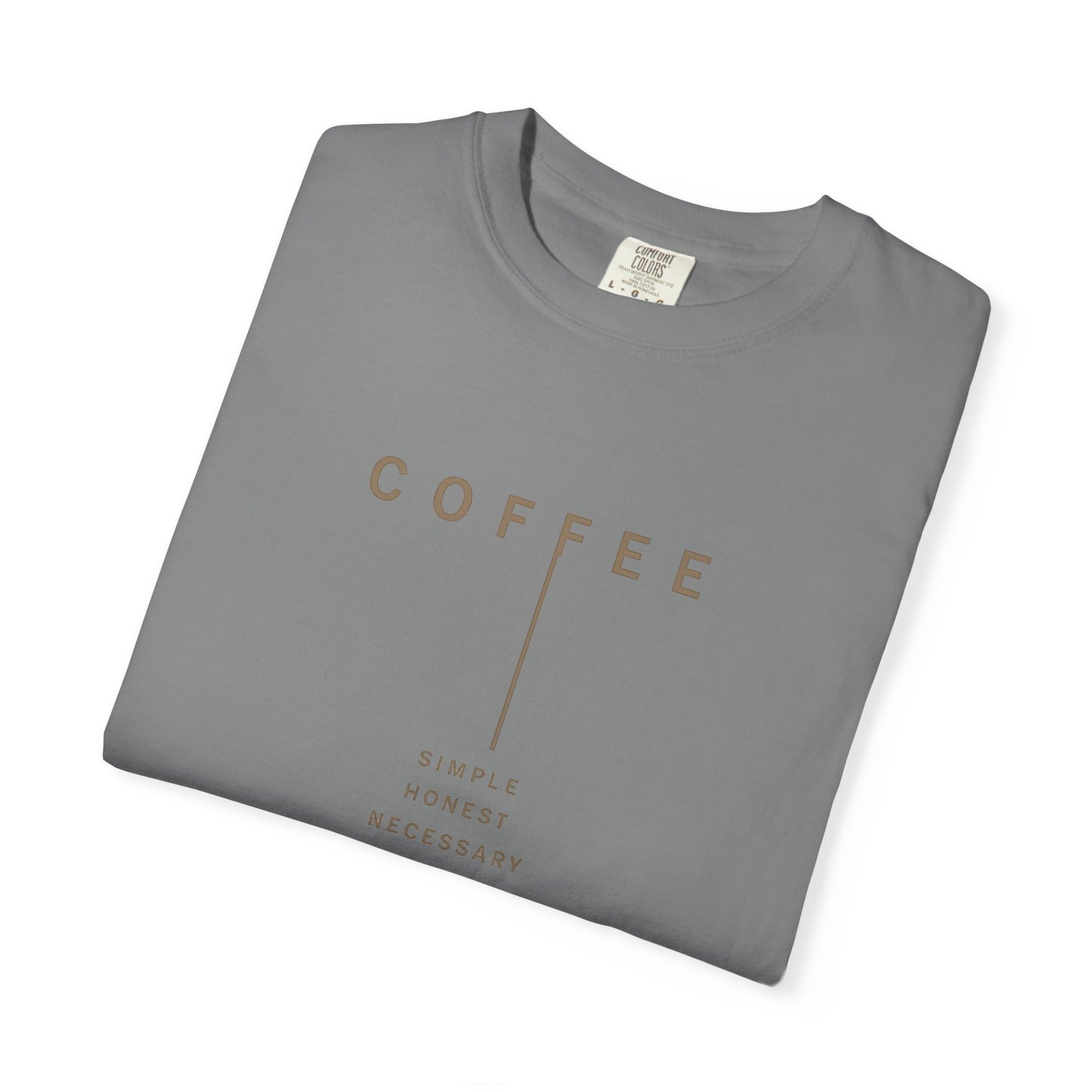 COFFEE SIMPLE HONEST NECESSARY  T-Shirt