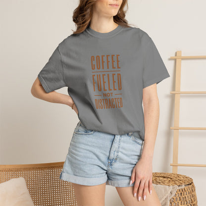 COFFEE FUELED NOT DISTRACTED T-Shirt