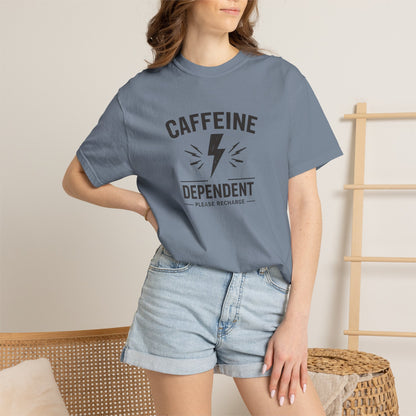 CAFFEINE DEPENDENT T-Shirt