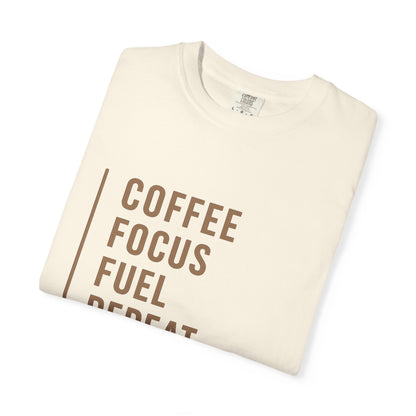 COFFEE FOCUS FUEL REPEAT T-Shirt