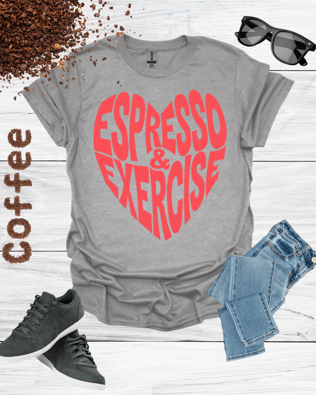 ESPRESSO & EXERCISE T-Shirt