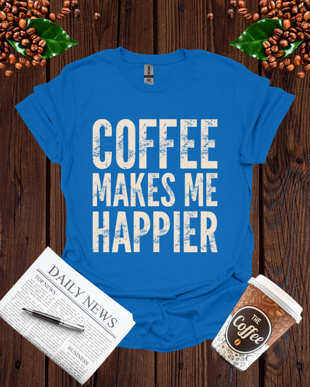 COFFEE MAKES ME HAPPIER T-Shirt