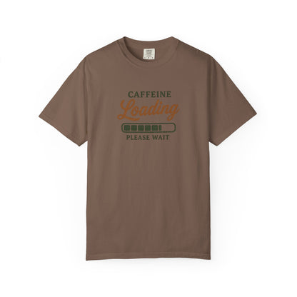 CAFFEINE loading PLEASE WAIT T-Shirt