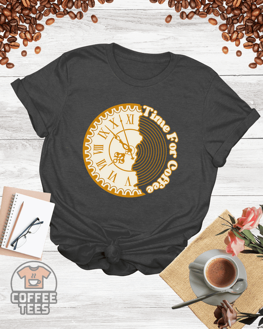 Time For Coffee T-Shirt