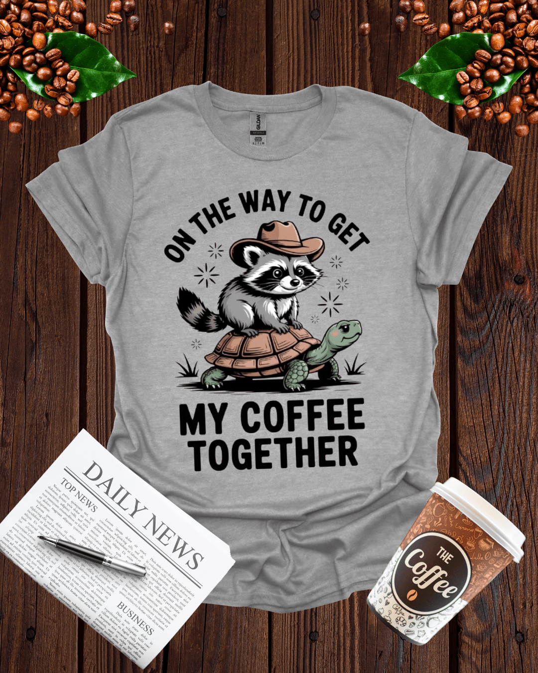 ON THE WAY TO GET MY COFFEE TOGETHER T-Shirt