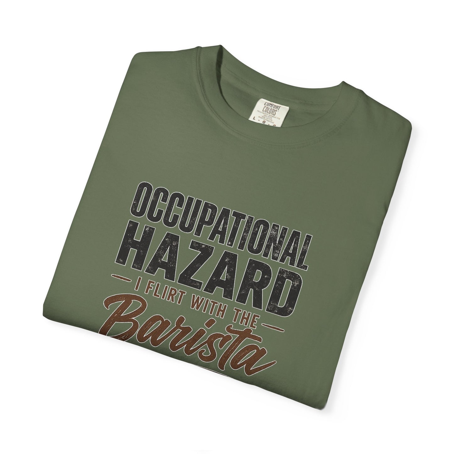 OCCUPATIONAL HAZARD  T-Shirt