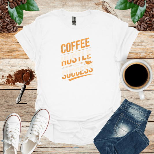 COFFEE+HUSTLE=SUCCESS