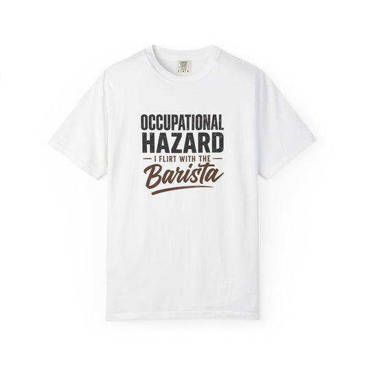 OCCUPATIONAL HAZARD  T-Shirt