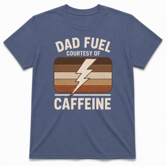 DAD FUEL T-Shirt