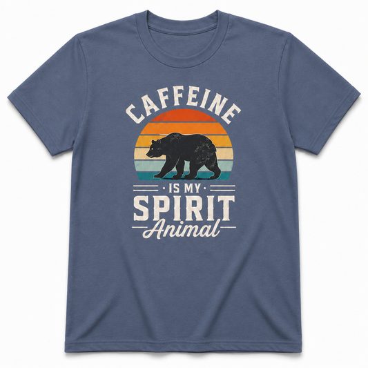 CAFFEINE is MY SPIRIT ANIMAL T-Shirt