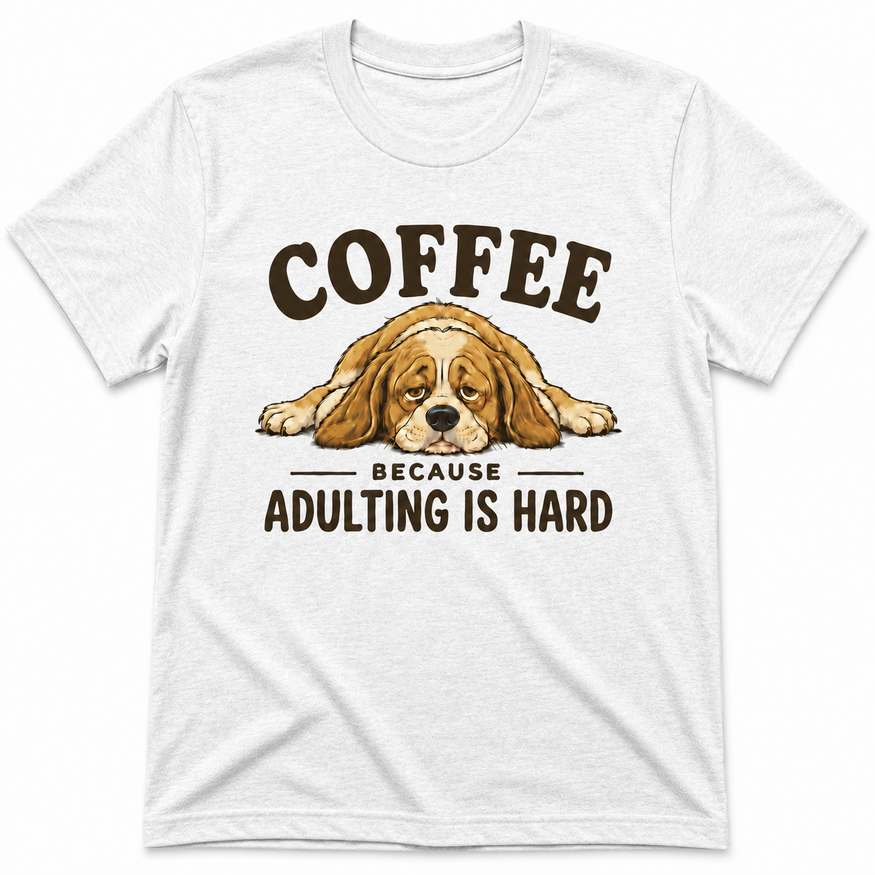 COFFEE BECAUSE I NEED MORE COFFEE T-Shirt