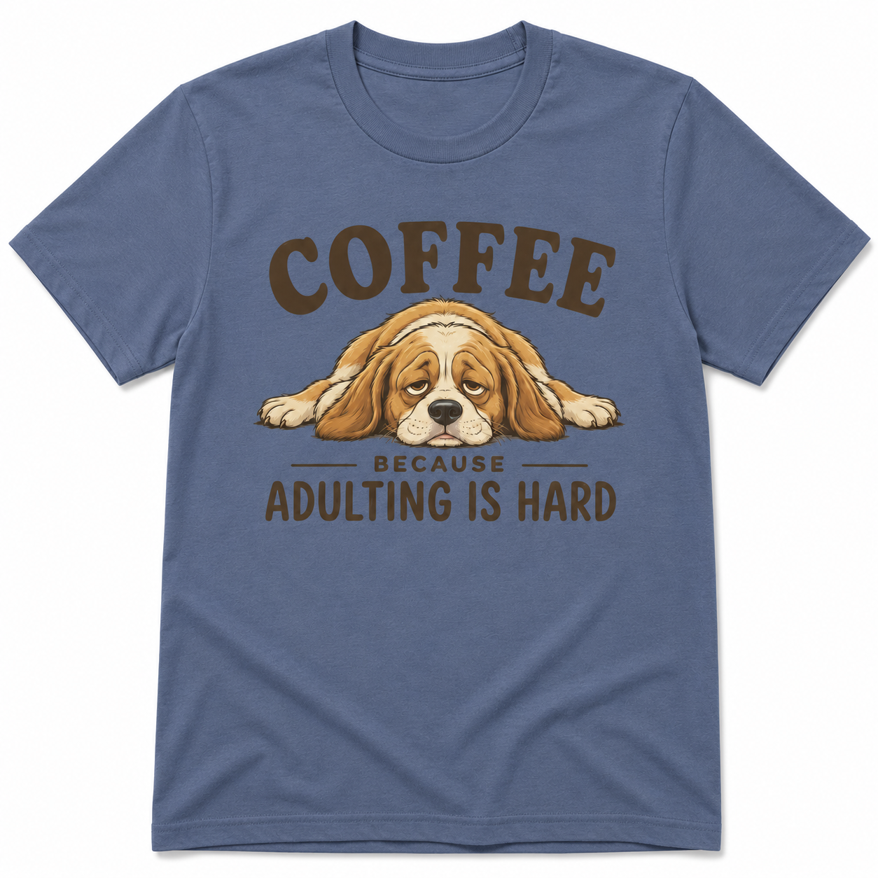 COFFEE BECAUSE I NEED MORE COFFEE T-Shirt