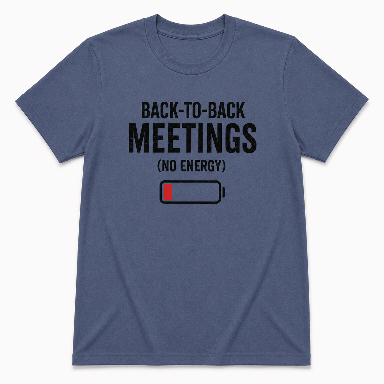 BACK To BACK MEETINGS T-Shirt