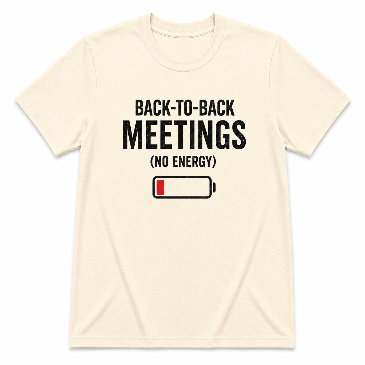 BACK To BACK MEETINGS T-Shirt