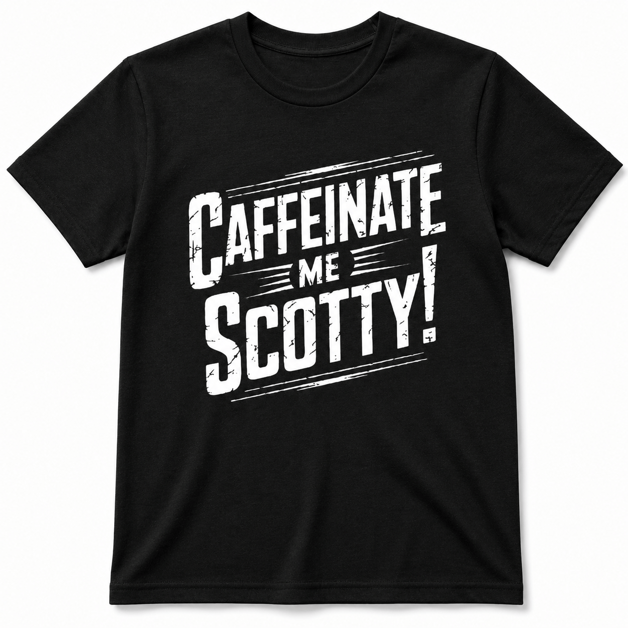 CAFFEINATE SCOTTY T-Shirt