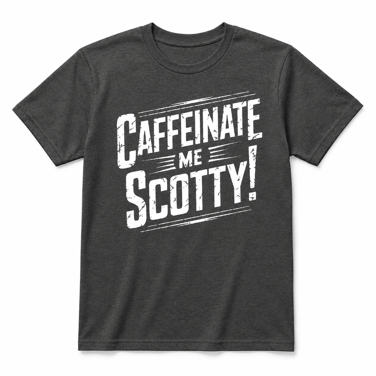CAFFEINATE SCOTTY T-Shirt