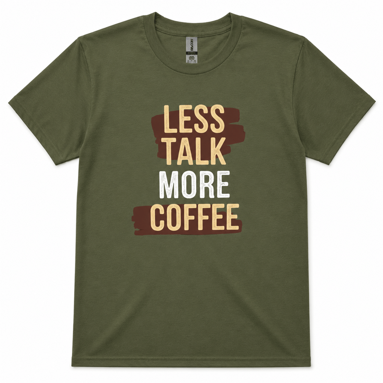 LESS TALK MORE COFFEE
