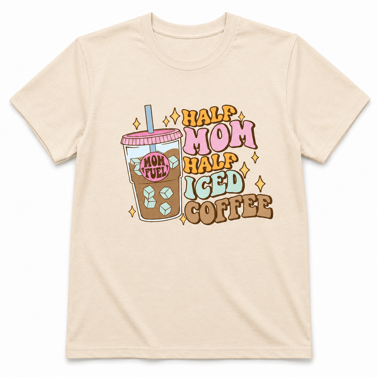 Half Mom Half Iced Coffee Shirt