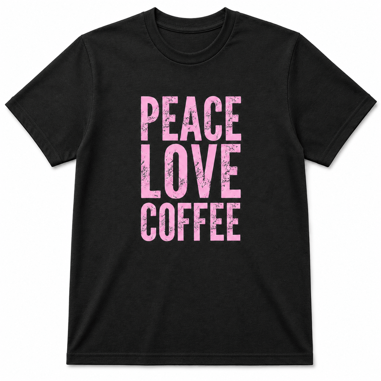 PEACE LOVE COFFEE 2 T-Shirt