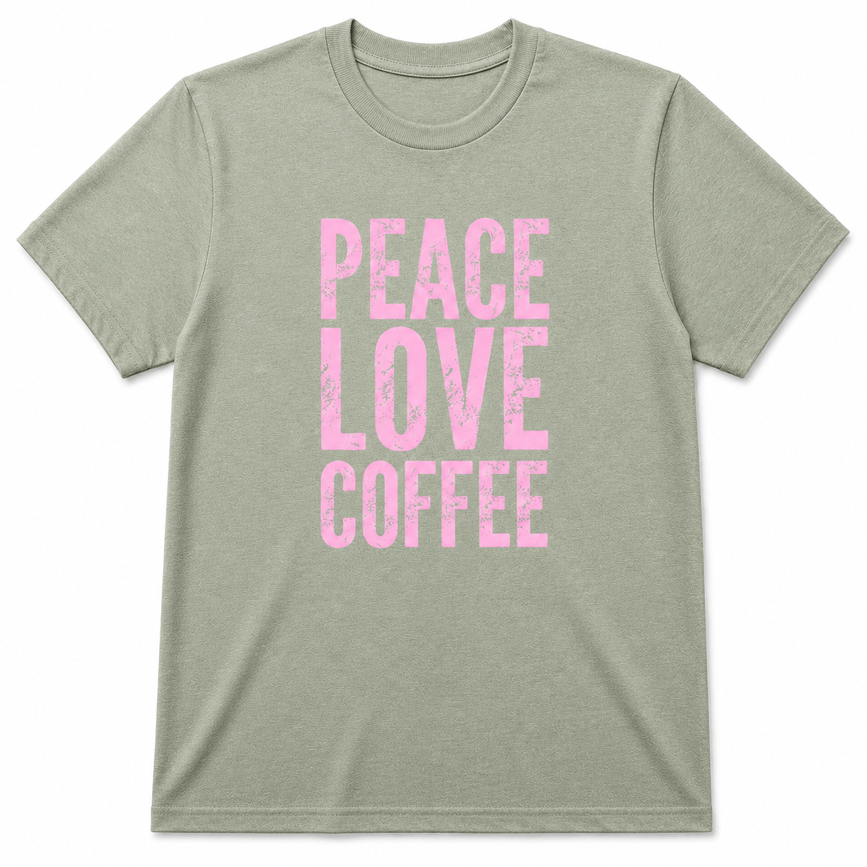 PEACE LOVE COFFEE 2 T-Shirt